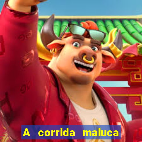 A corrida maluca filme completo dublado